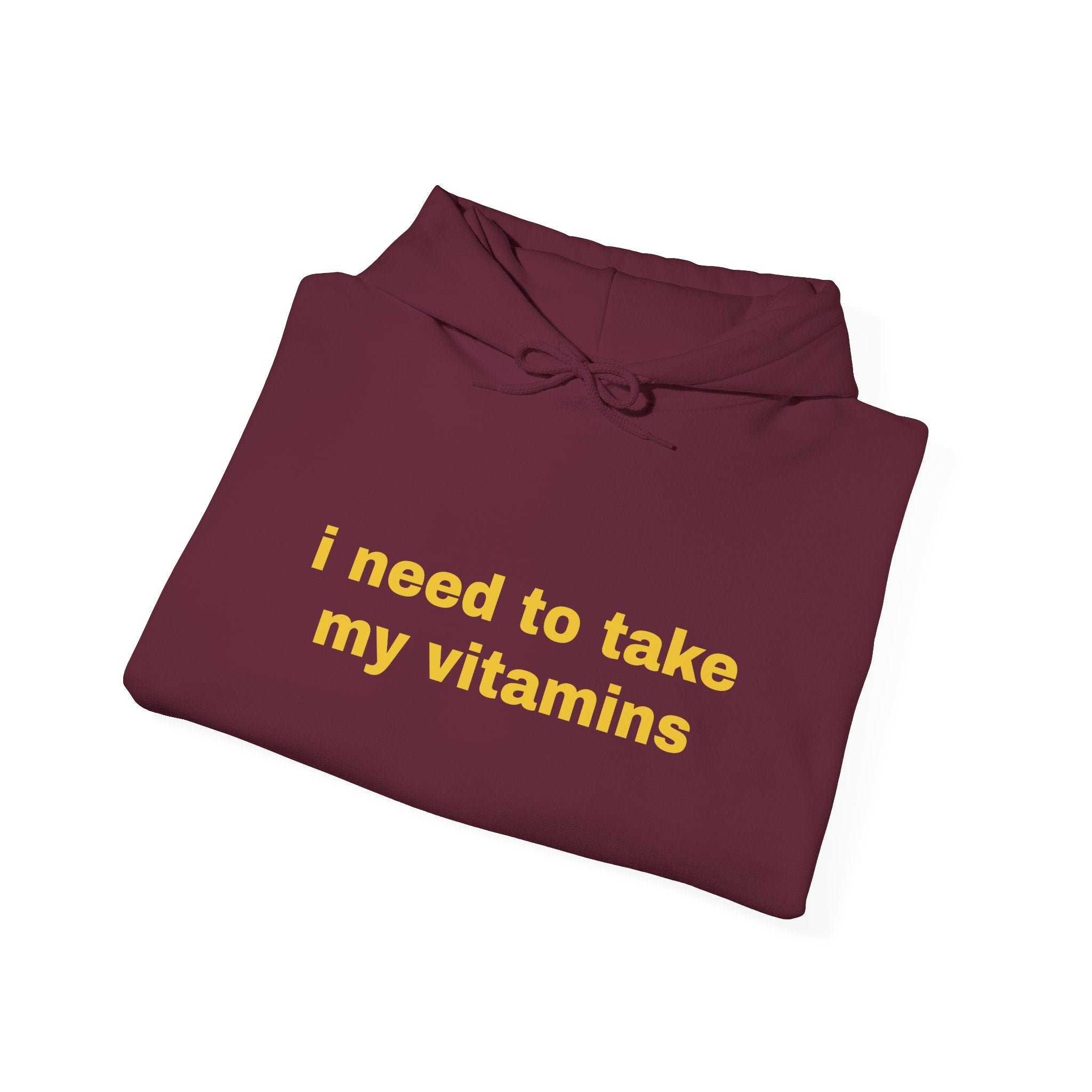 Vitamin Reminder Hoodie – “I need to take my vitamins” Cozy Pullover with Pill Bottle Back Print