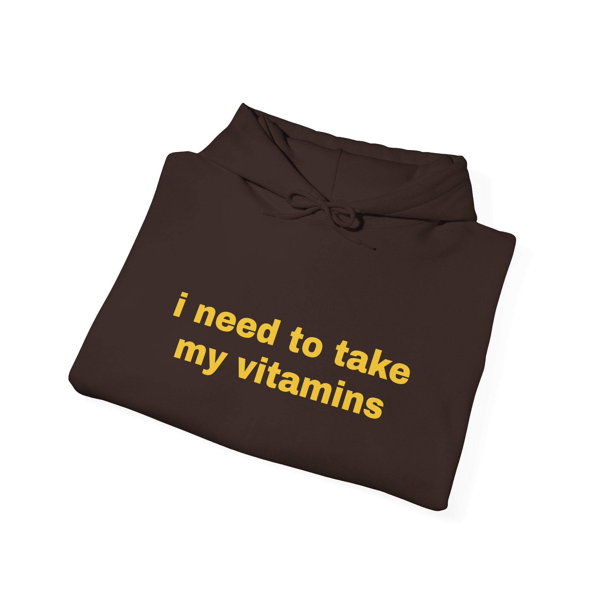 Vitamin Reminder Hoodie – “I need to take my vitamins” Cozy Pullover with Pill Bottle Back Print