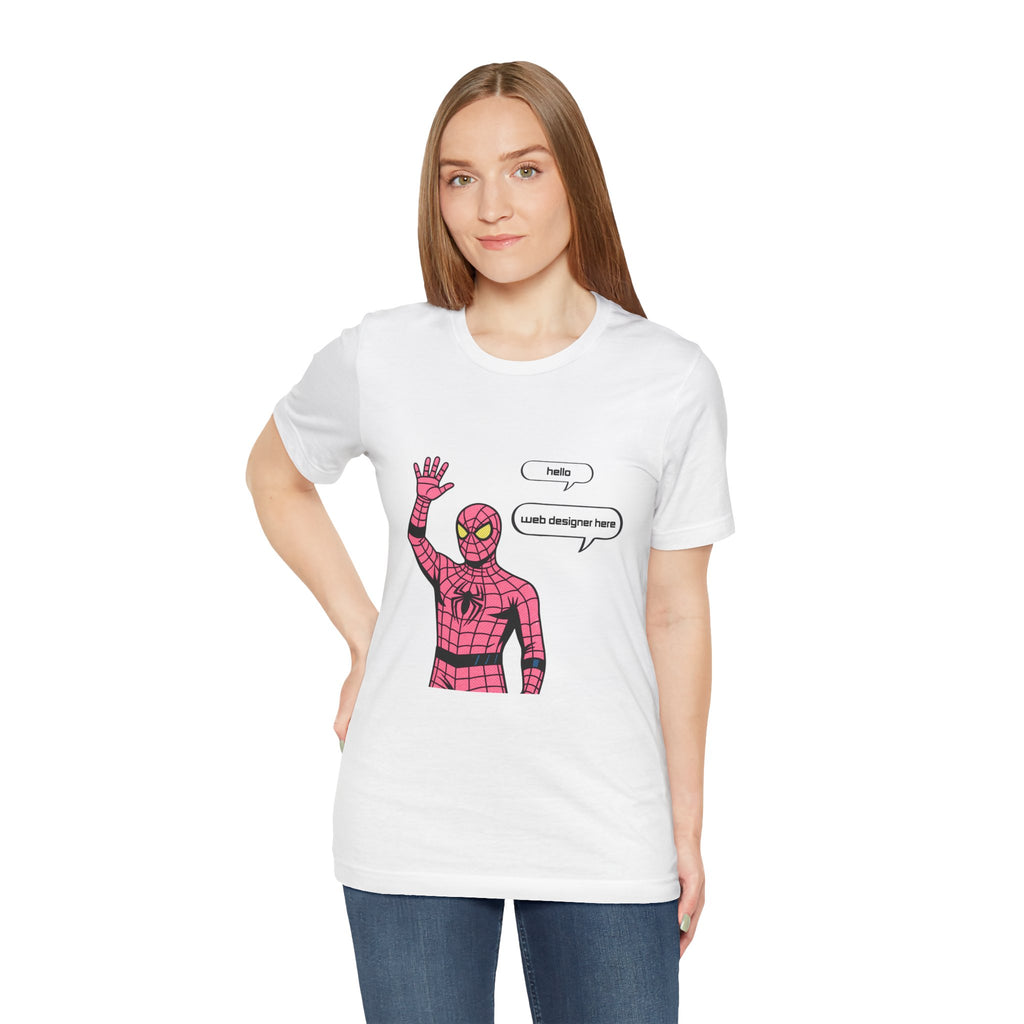 Spider Costume Tee — "hello web designer here" Graphic T-Shirt