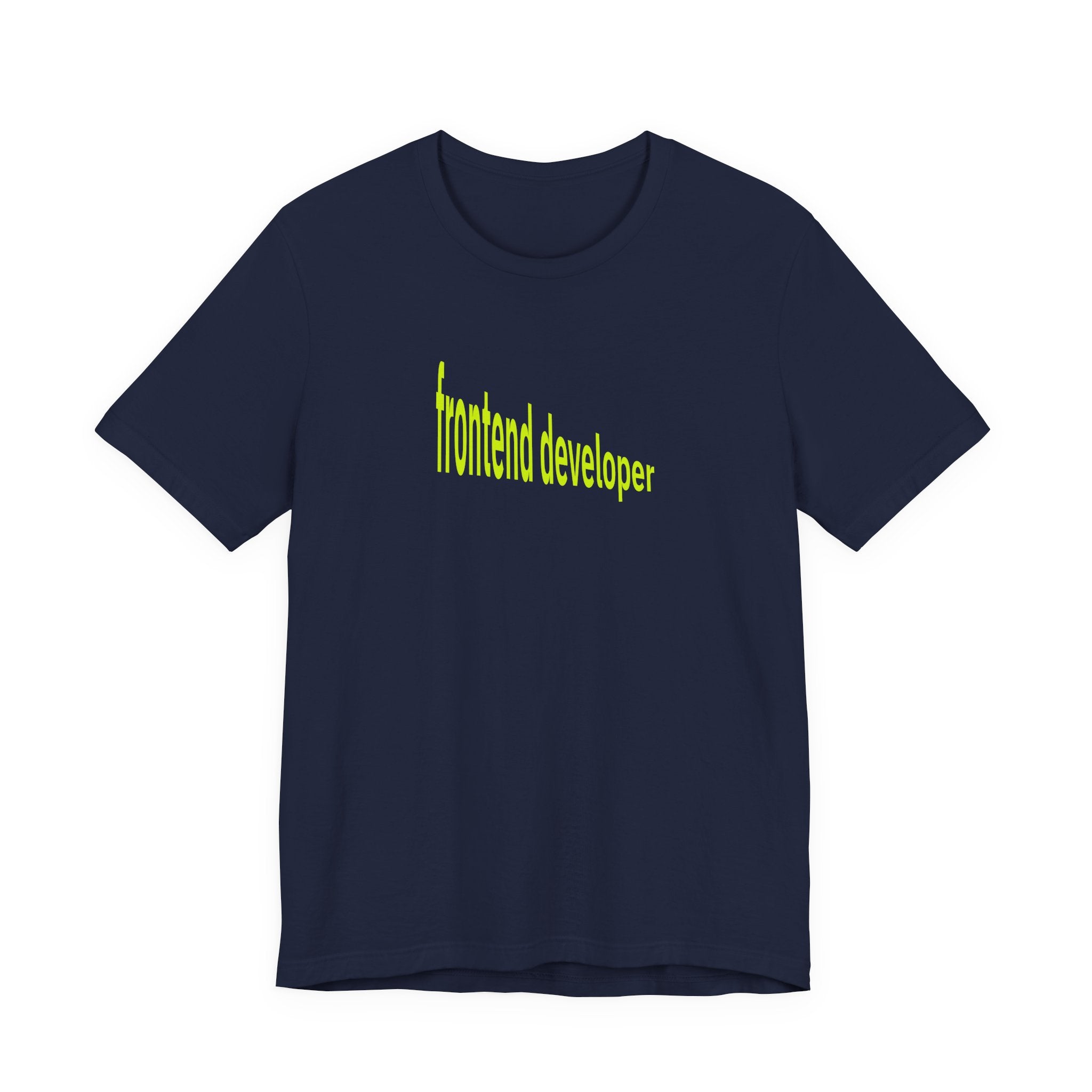 Frontend Developer T‑Shirt — Bright Neon Text Tee for Programmers