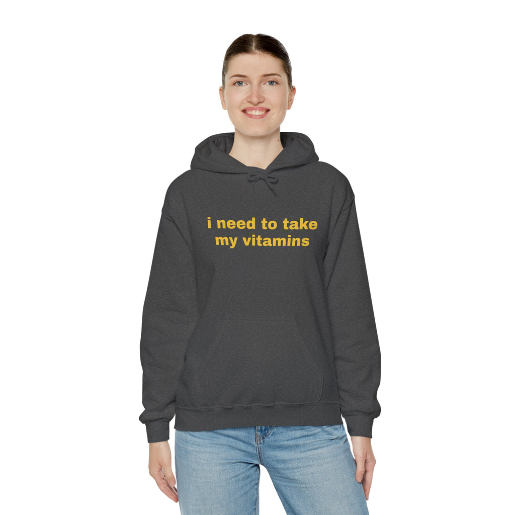 Vitamin Reminder Hoodie – “I need to take my vitamins” Cozy Pullover with Pill Bottle Back Print