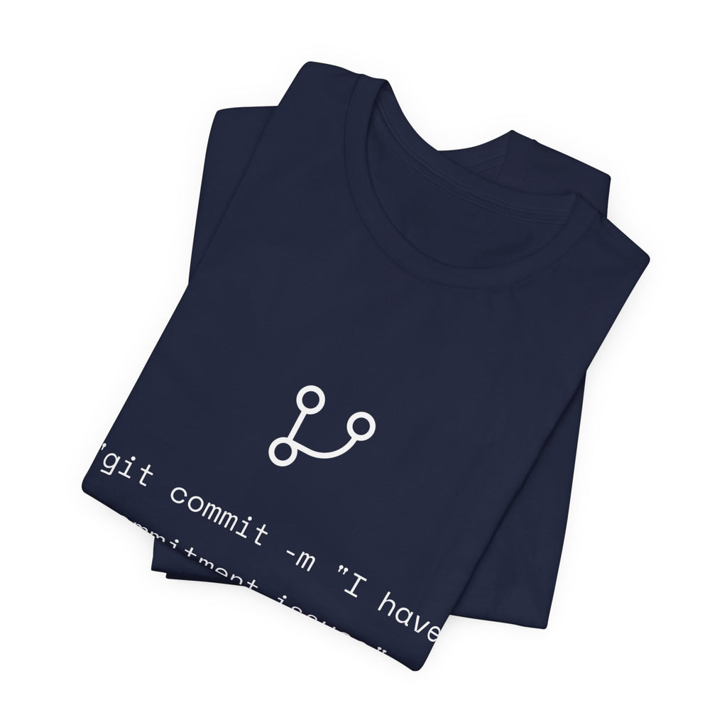 "git commit" Commitment Issues - Funny Programmer Minimalist T-Shirt