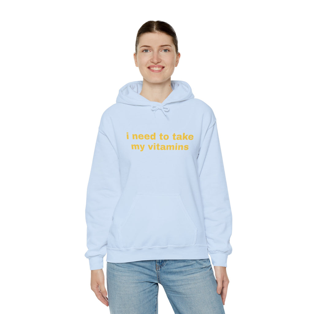 Vitamin Reminder Hoodie – “I need to take my vitamins” Cozy Pullover with Pill Bottle Back Print