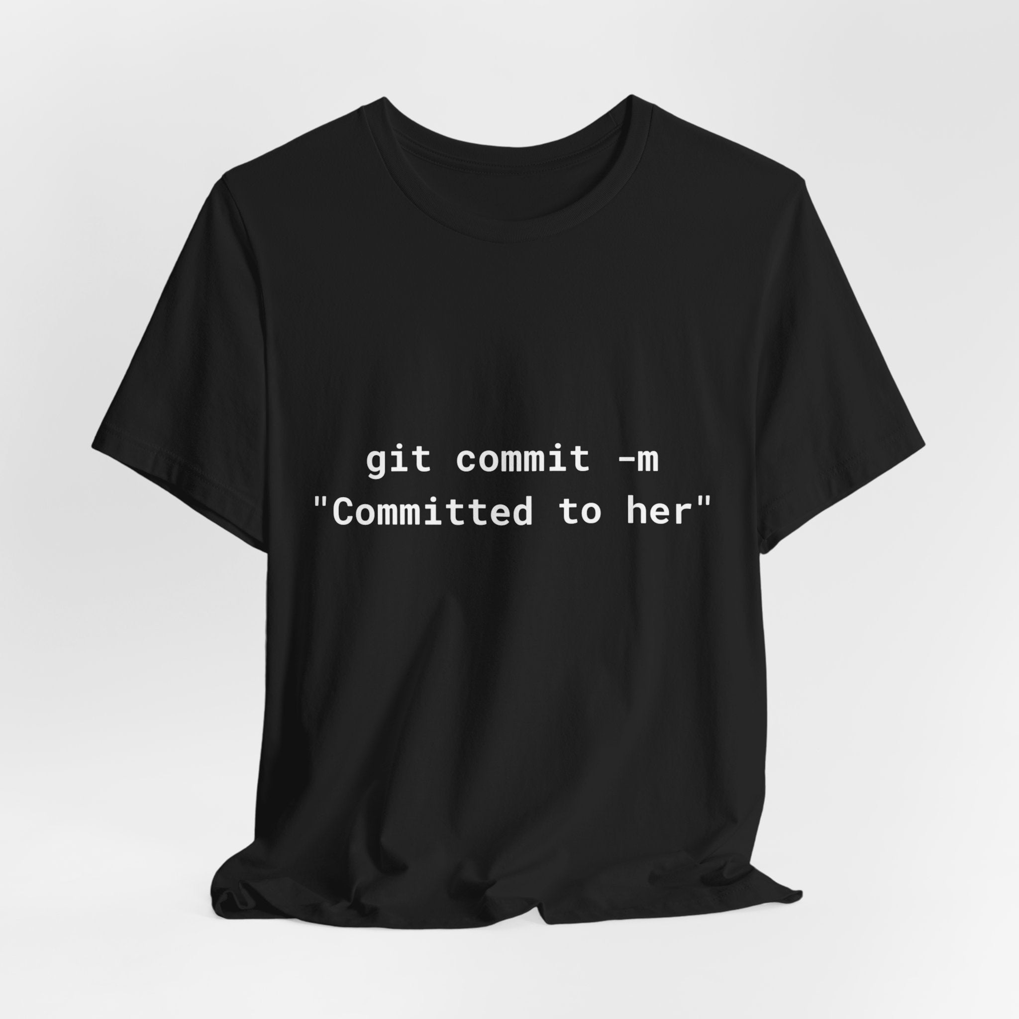The "git commit" Developer Tee - Committed to Her
