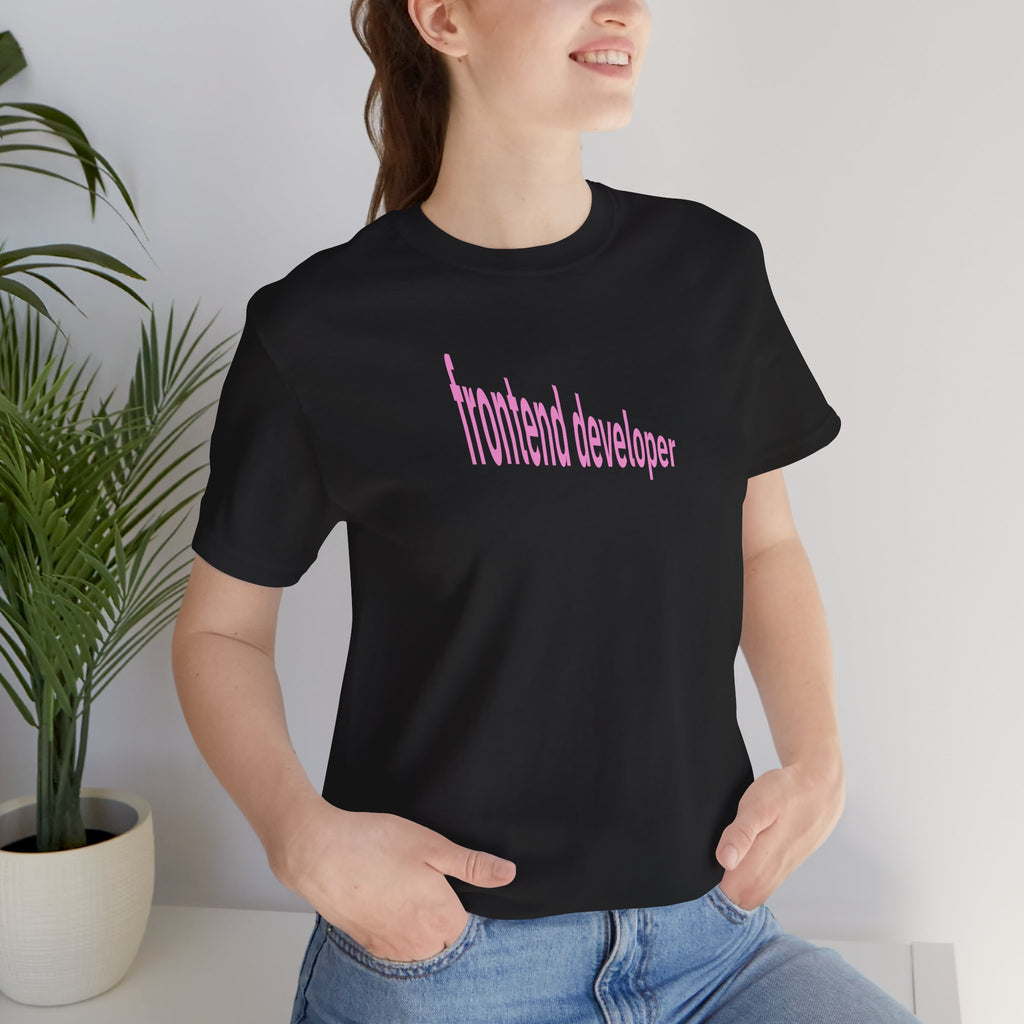 Frontend Developer T-Shirt — Minimal Pink Text Tee for Web Designers & Developers