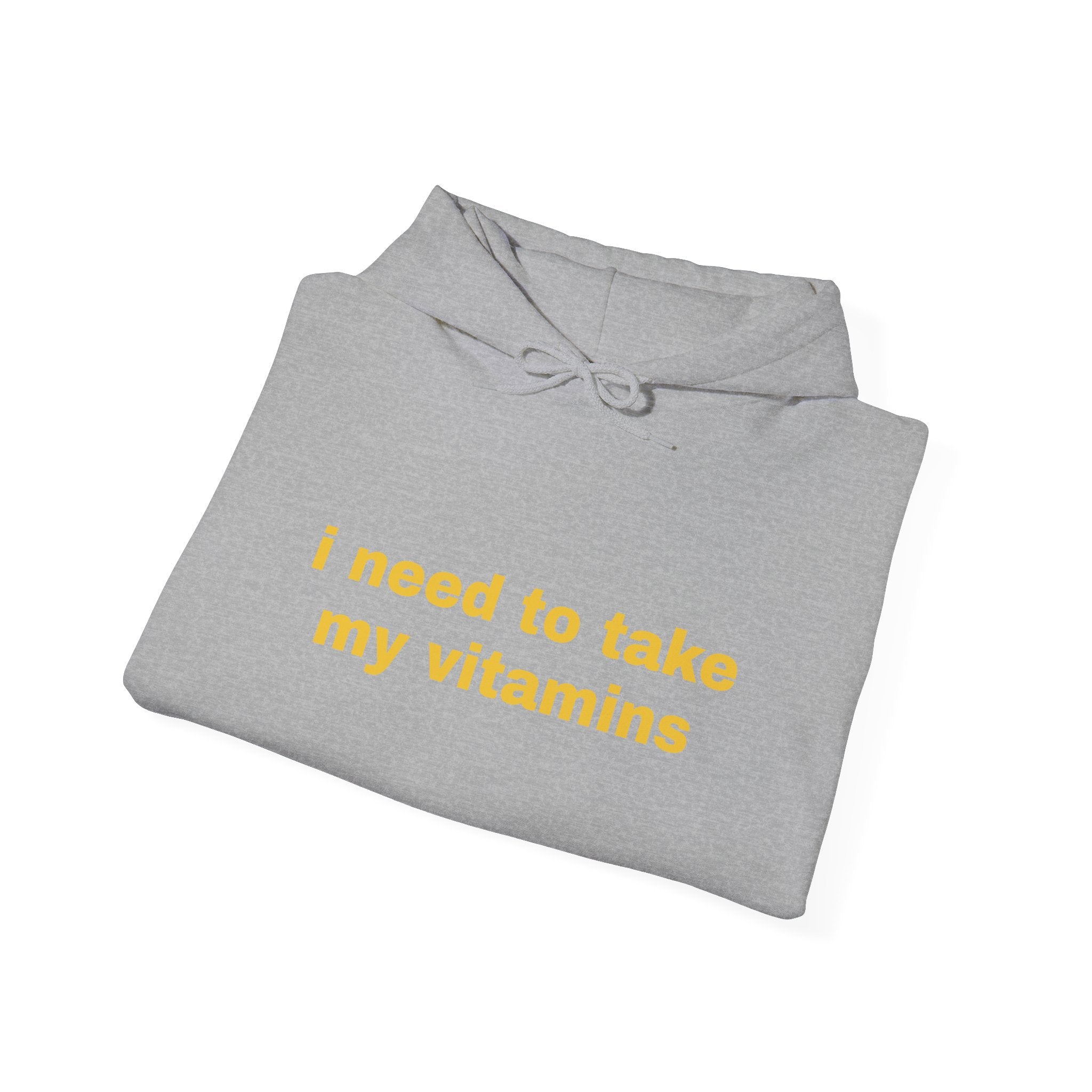 Vitamin Reminder Hoodie – “I need to take my vitamins” Cozy Pullover with Pill Bottle Back Print