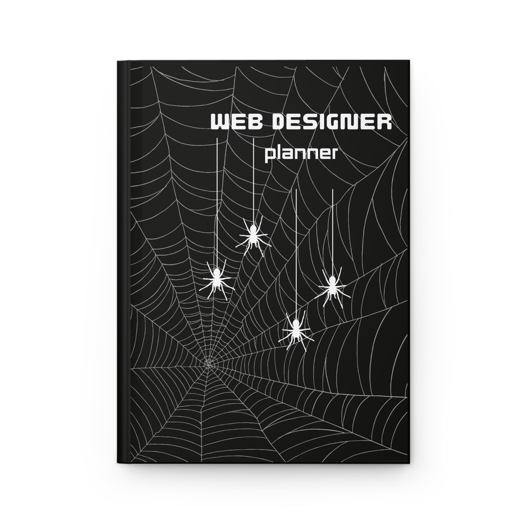 Web Designer Planner & UI/UX Wireframe Notebook — Hardcover Journal for Developers & Freelancers (Spider Web Design)