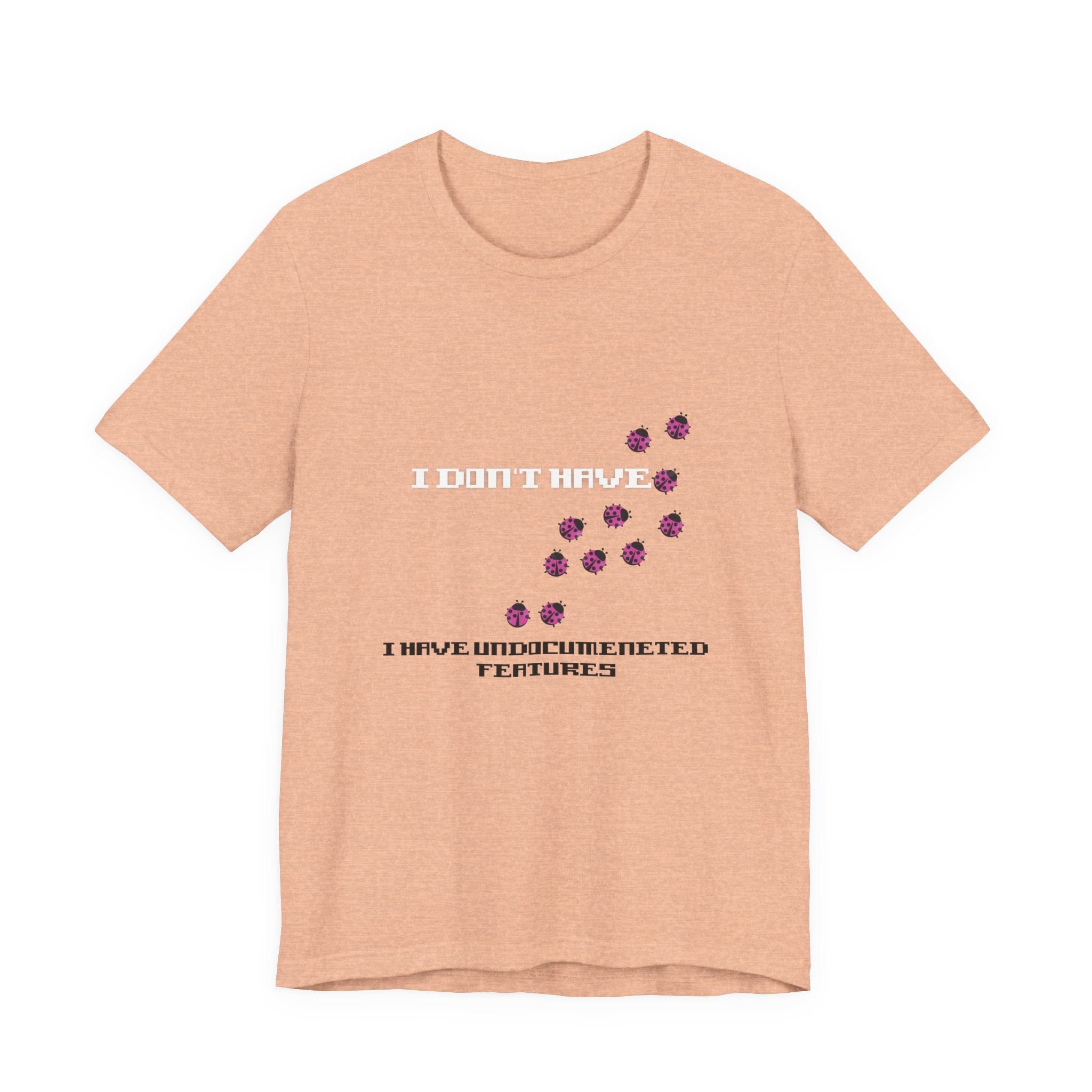 "It's Not a Bug, It's a Feature" - Funny Programmer T-Shirt