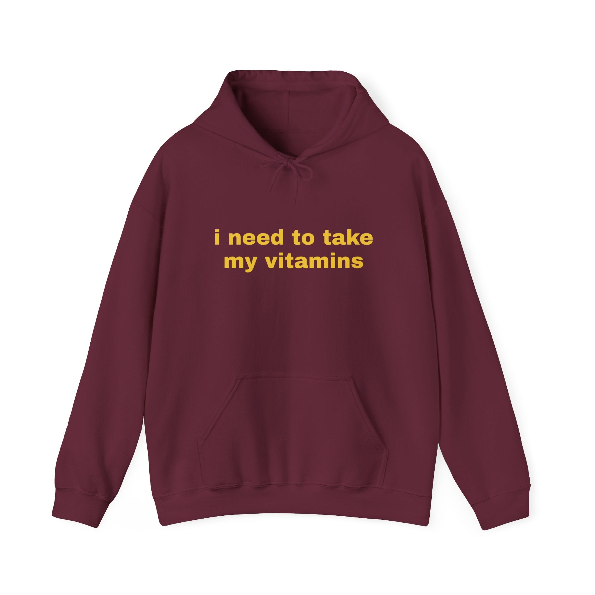 Vitamin Reminder Hoodie – “I need to take my vitamins” Cozy Pullover with Pill Bottle Back Print