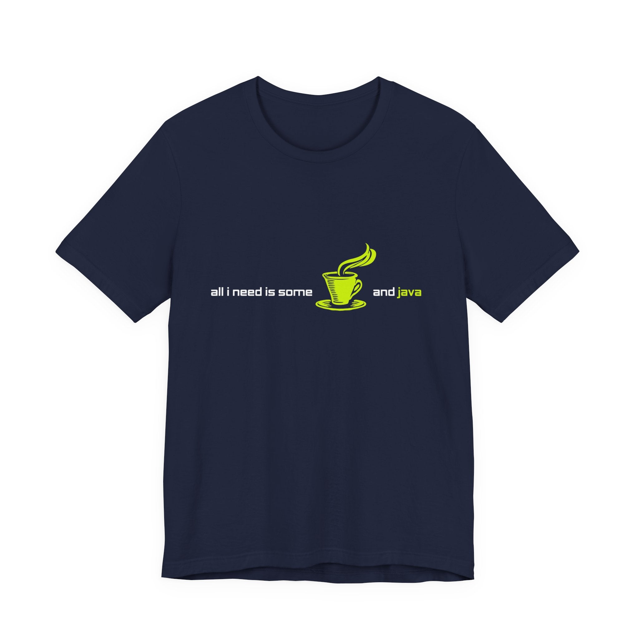 Java Developer T-Shirt - "All I Need is Coffee & Java" Retro Coding Tee