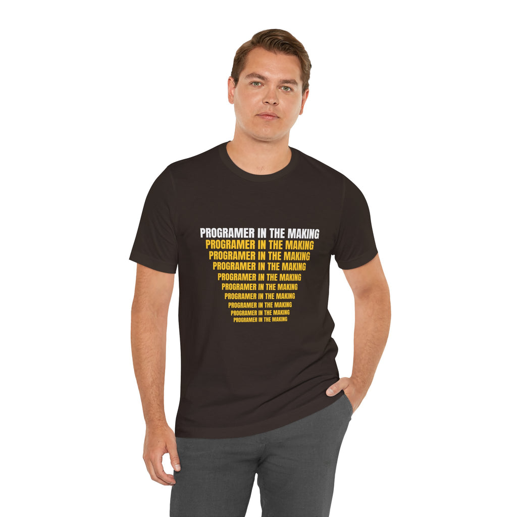Programmer In The Making T-Shirt — Coding Student Tee