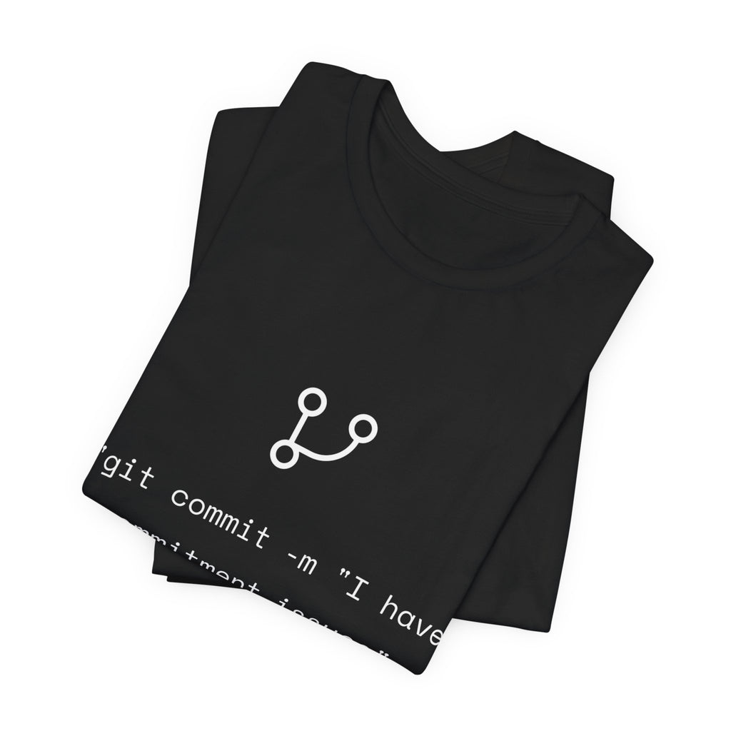 "git commit" Commitment Issues - Funny Programmer Minimalist T-Shirt