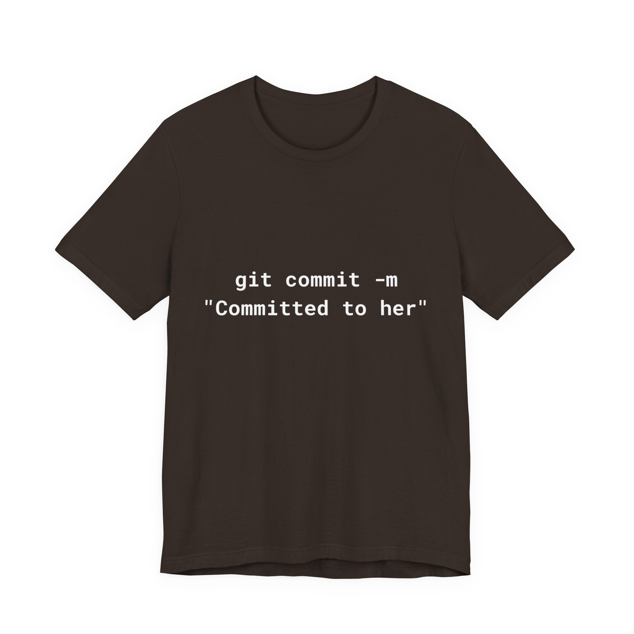 The "git commit" Developer Tee - Committed to Her