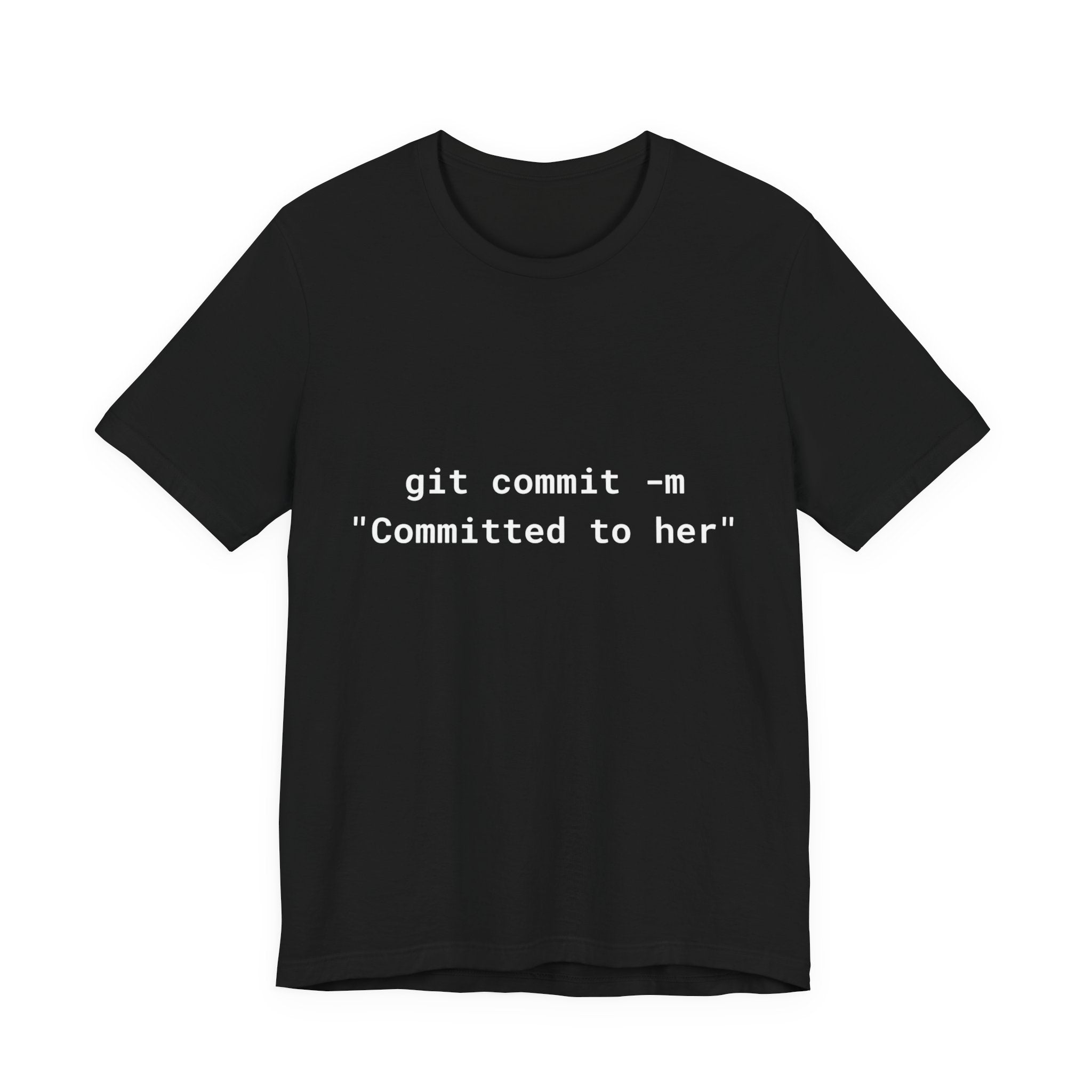 The "git commit" Developer Tee - Committed to Her