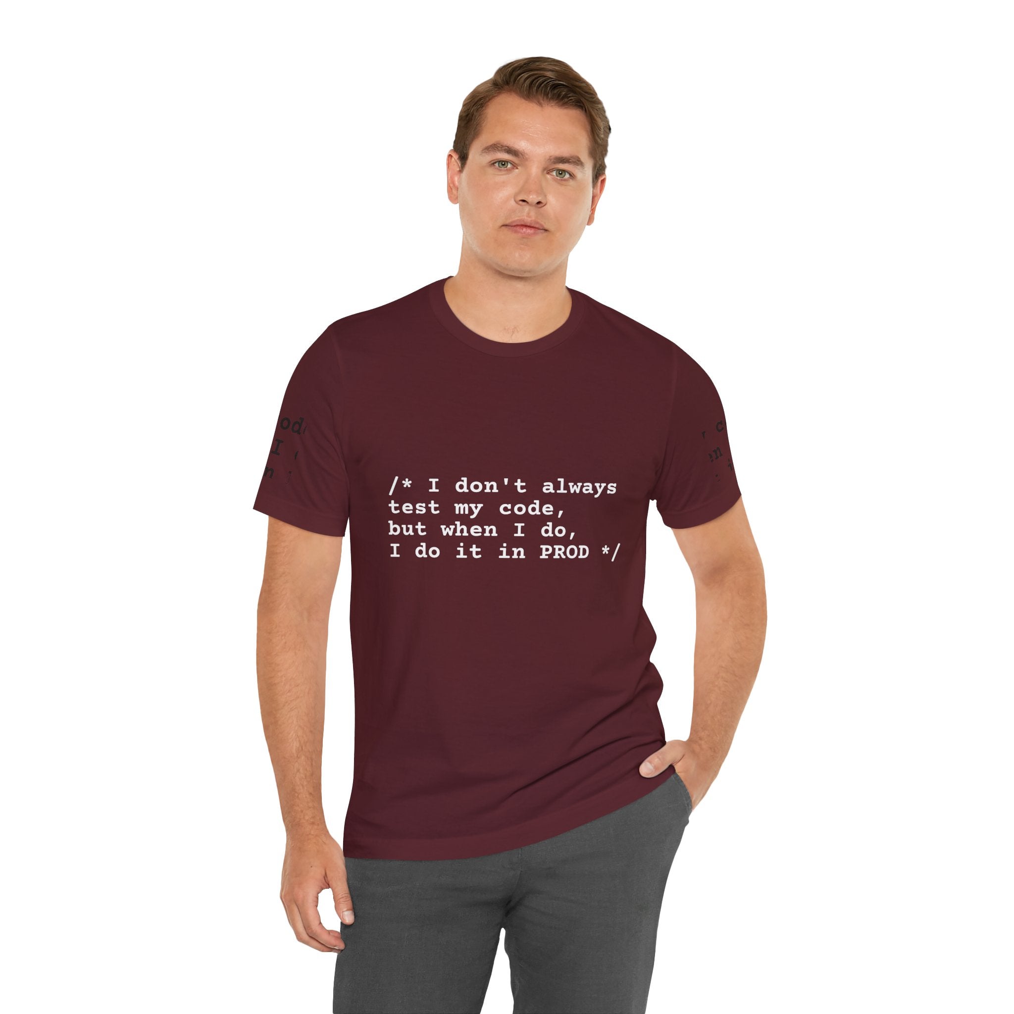 "The Confession Tee: / I do it in PROD /"