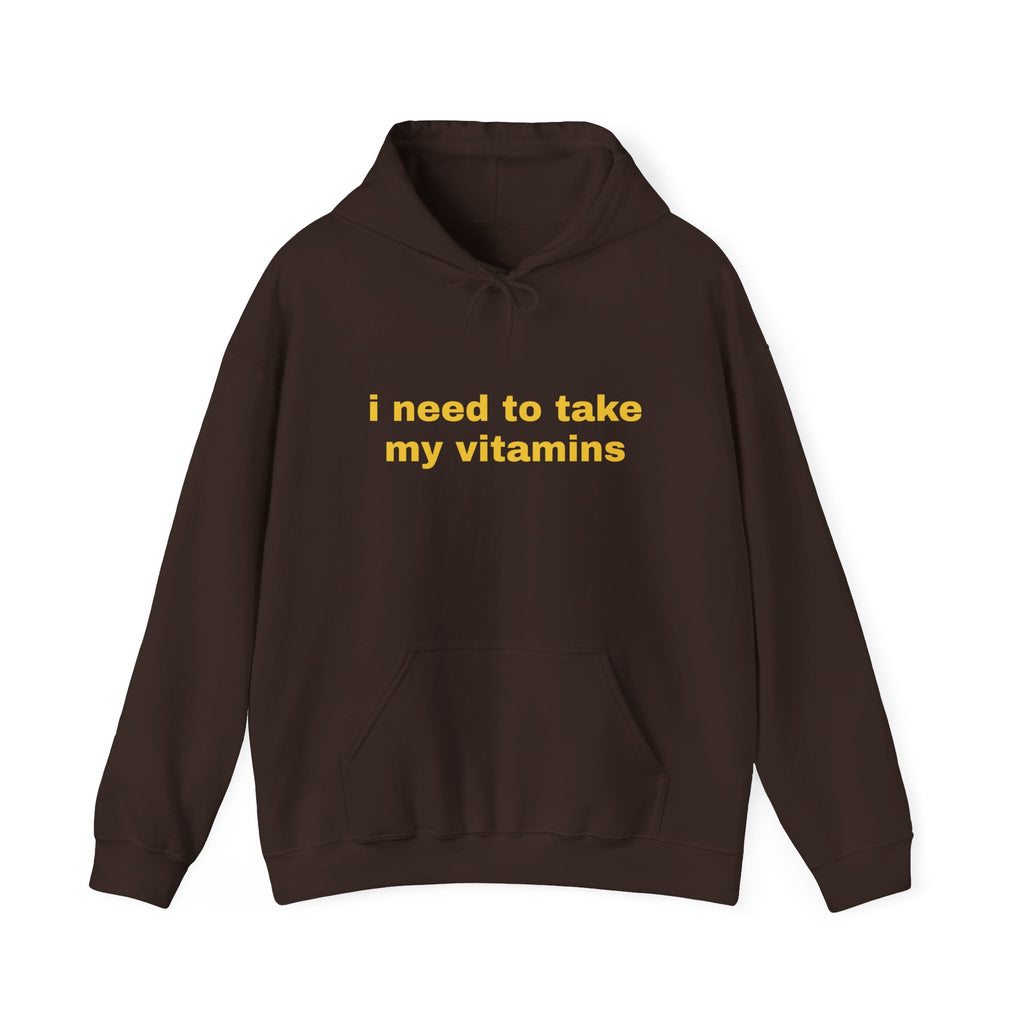 Vitamin Reminder Hoodie – “I need to take my vitamins” Cozy Pullover with Pill Bottle Back Print