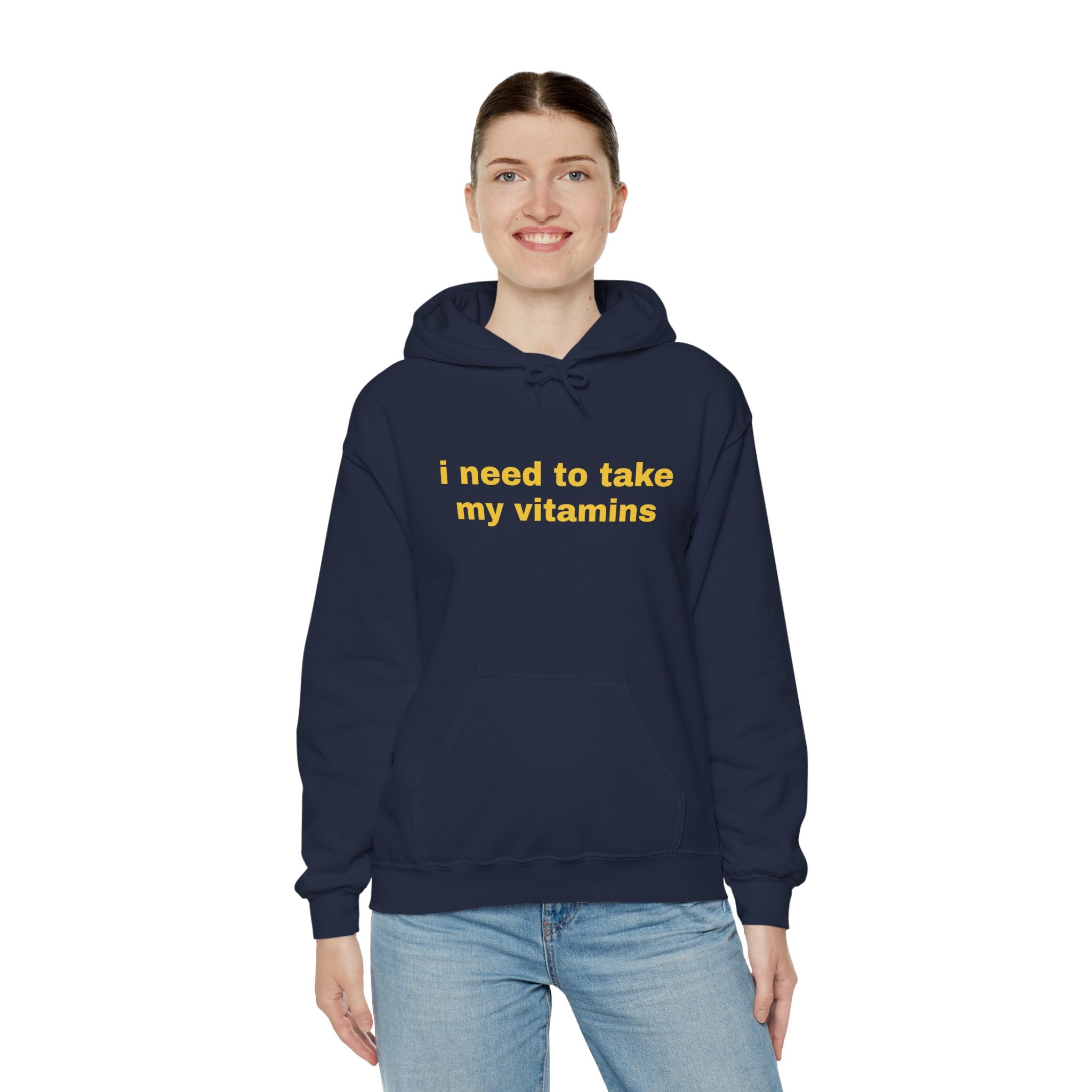 Vitamin Reminder Hoodie – “I need to take my vitamins” Cozy Pullover with Pill Bottle Back Print